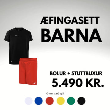 Skólasett - Æfingabolur og stuttbuxur
