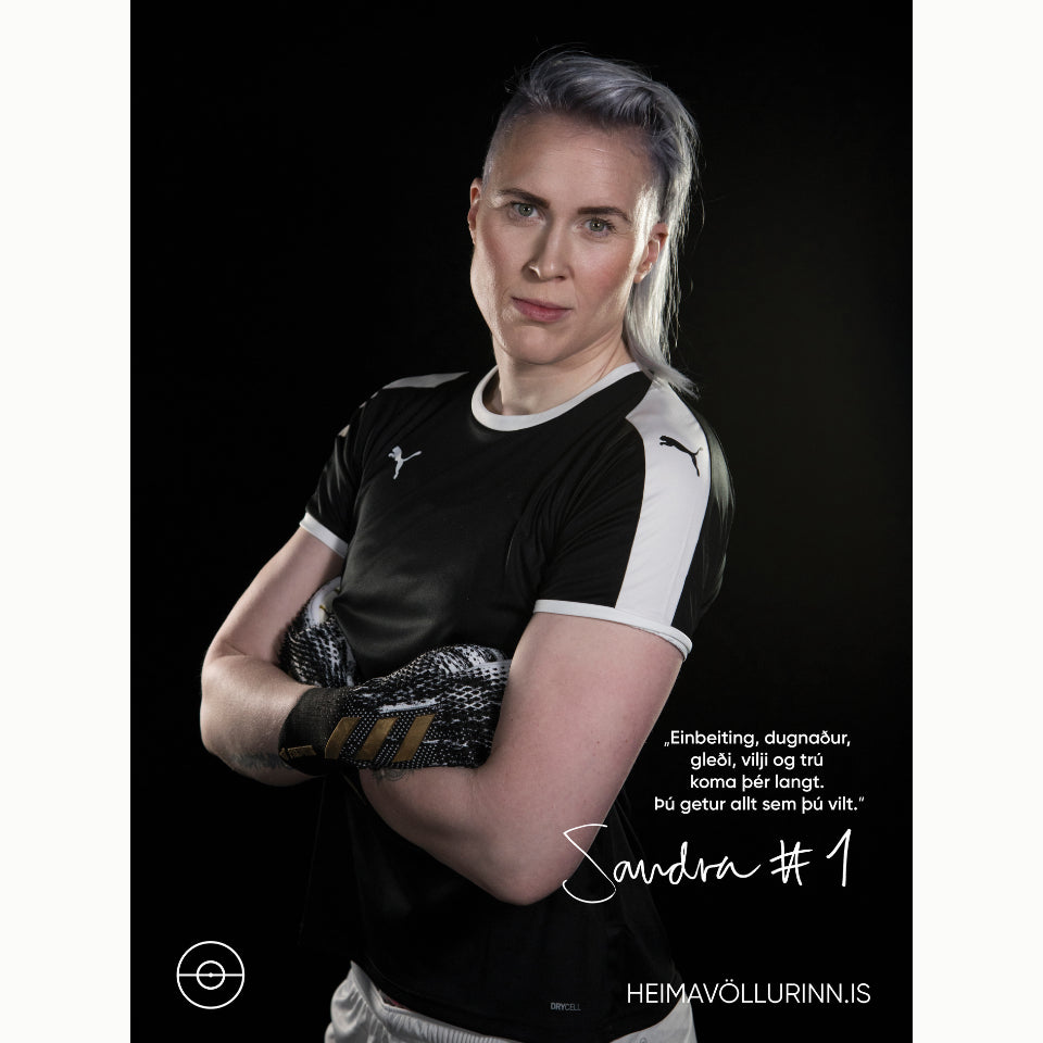 Plakat Fyrirmyndin mín Sandra Sigurðardóttir