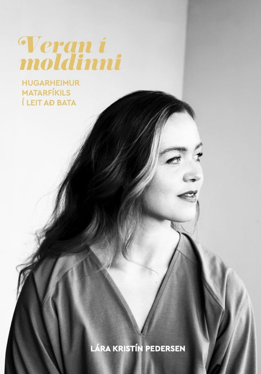 Bók Lára Kristín Pedersen – Veran í moldinni — Heimavöllurinn